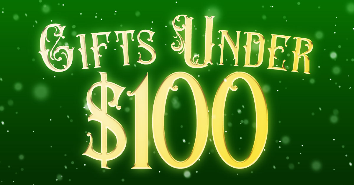 Gift Ideas Under $100