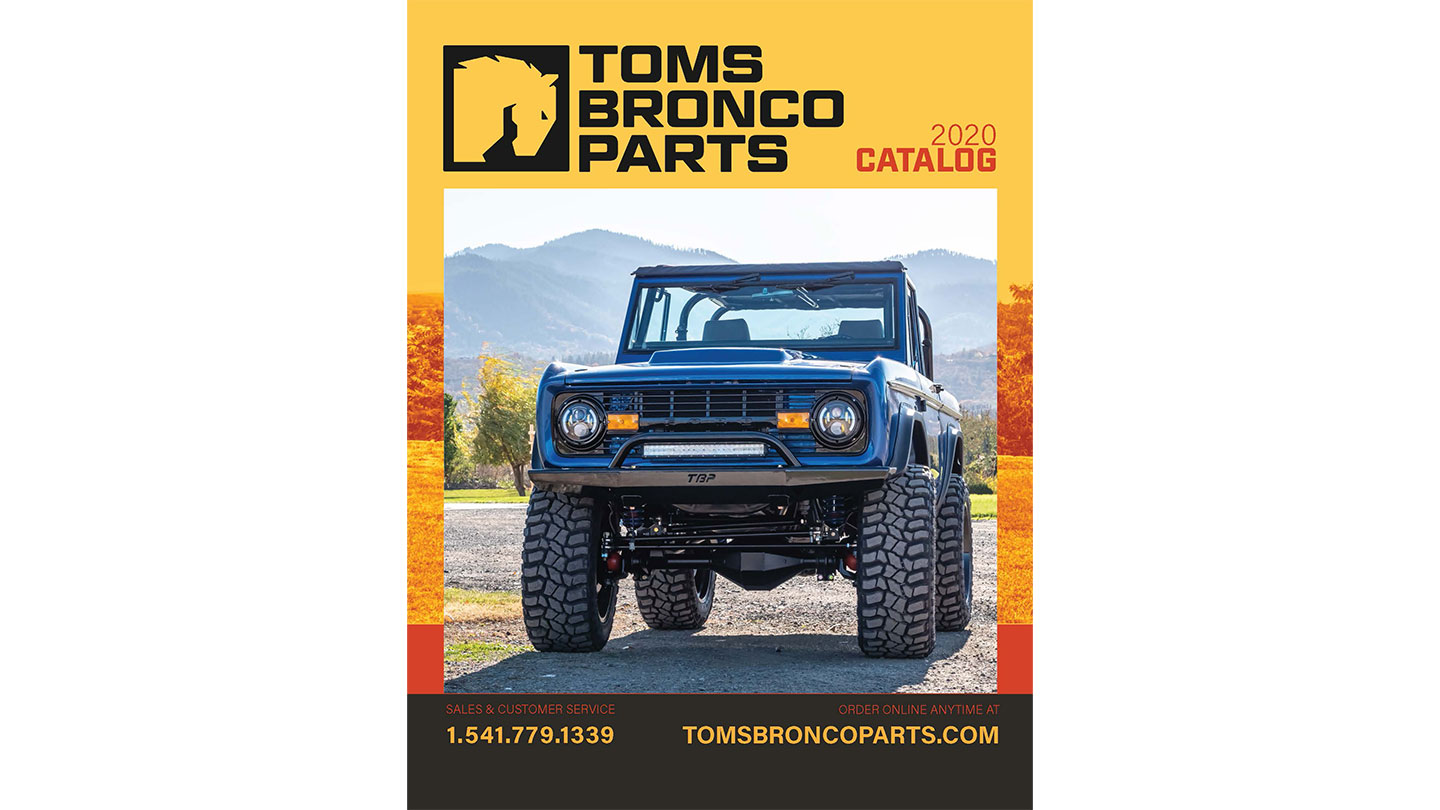 2020 Tom's Bronco Parts Catalog - Toms Bronco Parts